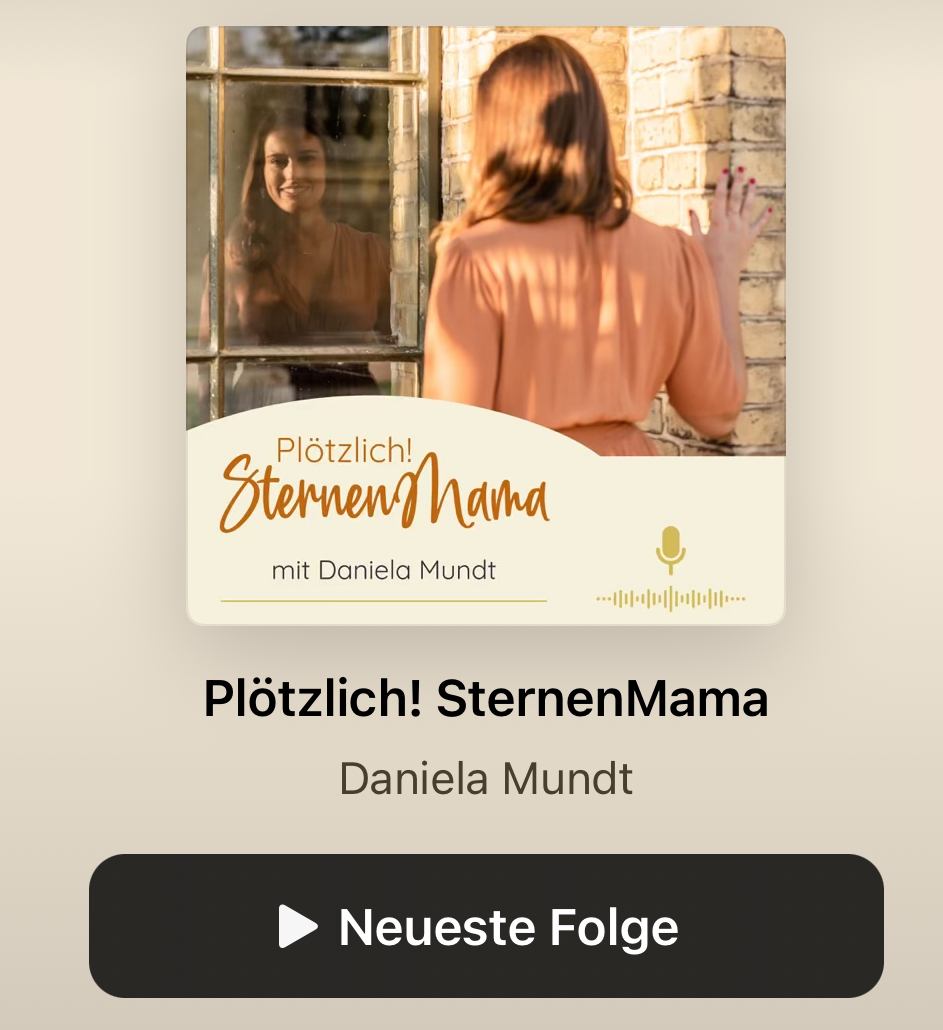 Podcast plötzlich Sternenmama